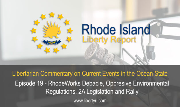 RILR EP19 – Rhodeworks Debacle, Oppressive Environmental regulations, 2A legislation and Rally.